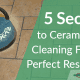 Ceramic Tile Cleaning